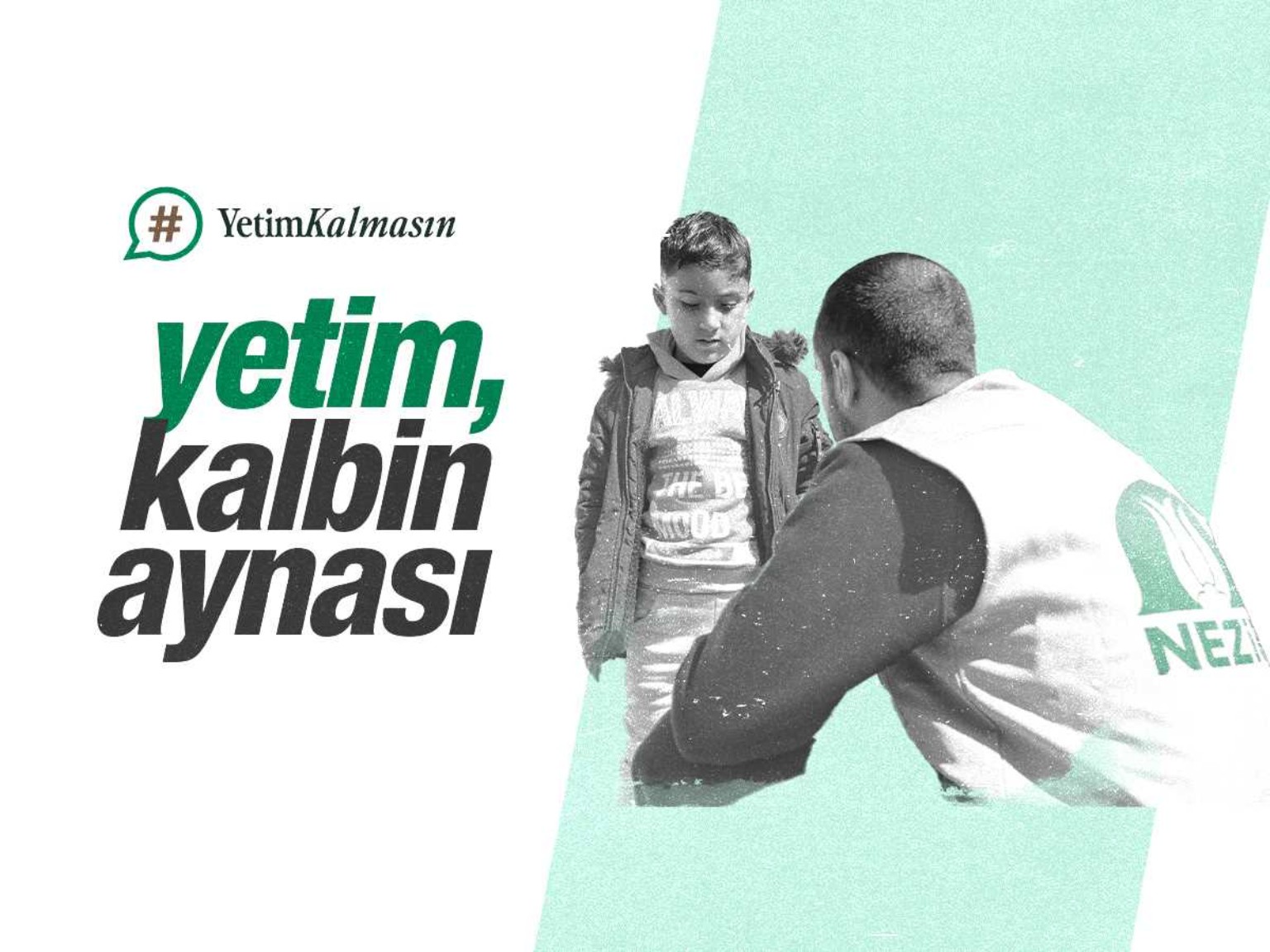 Yetim kalmasın kampanyası — Nezir