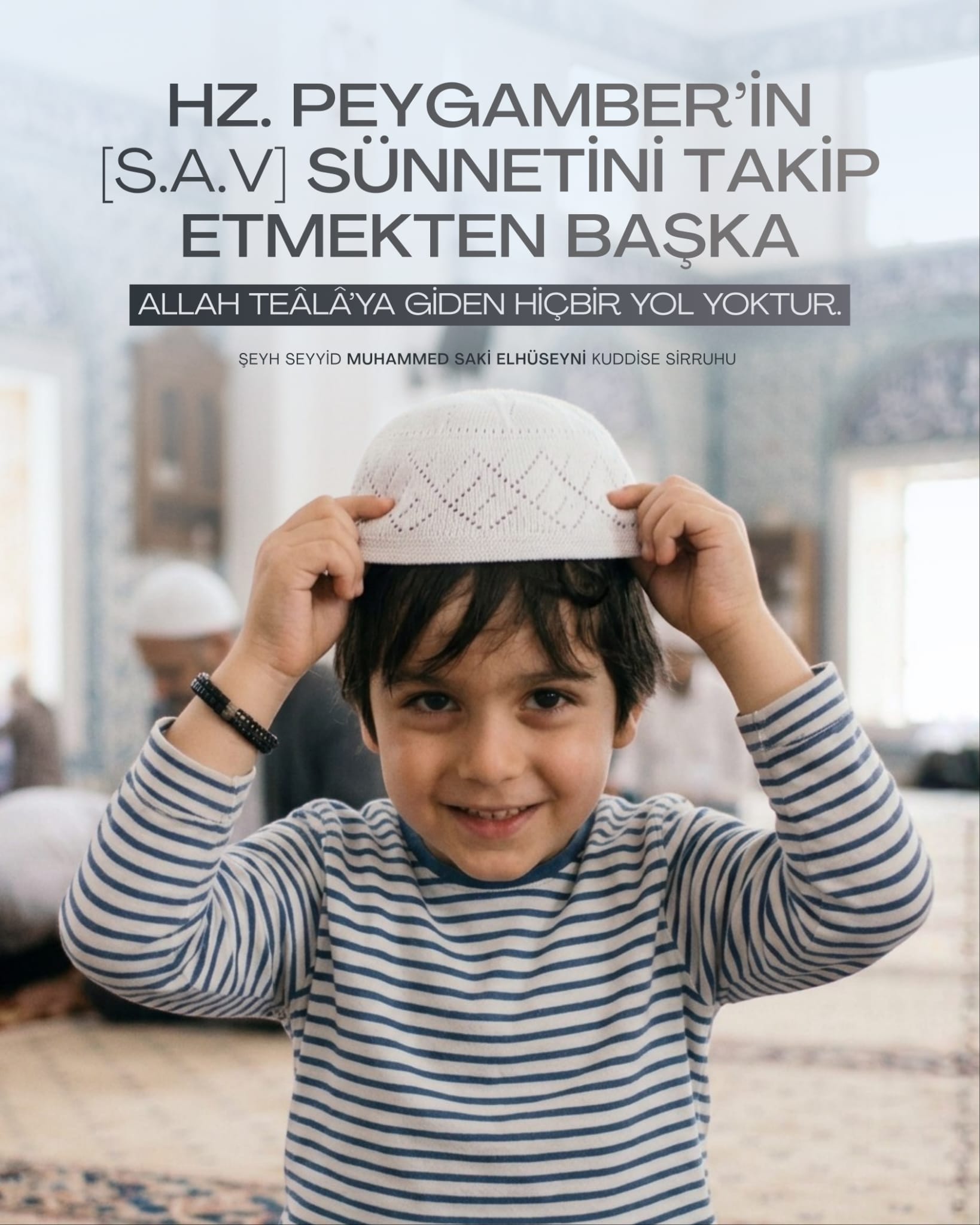 Sünnet-i Seniyye: Allah’a Giden En Emin Yol
